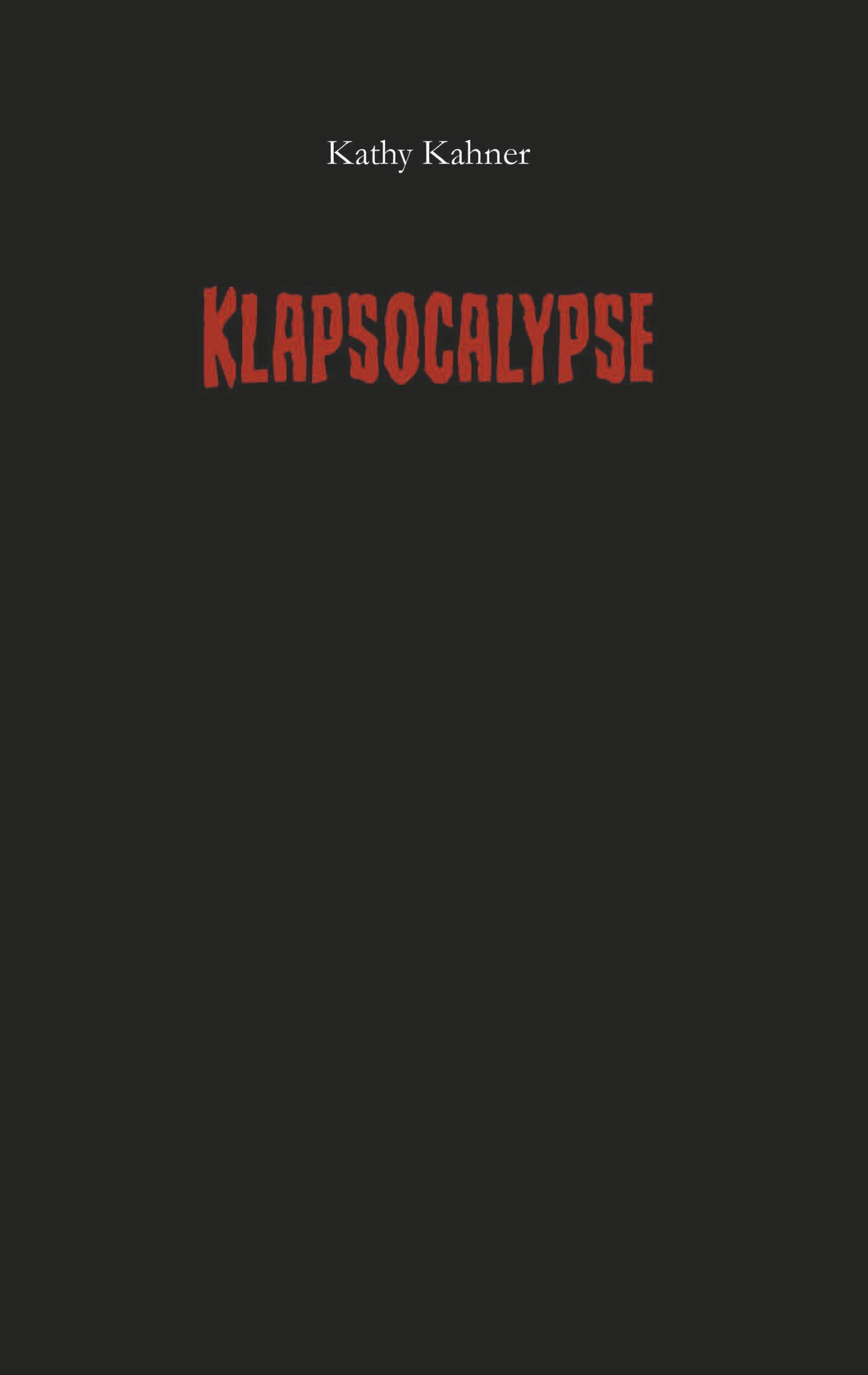 Klapsocalypse