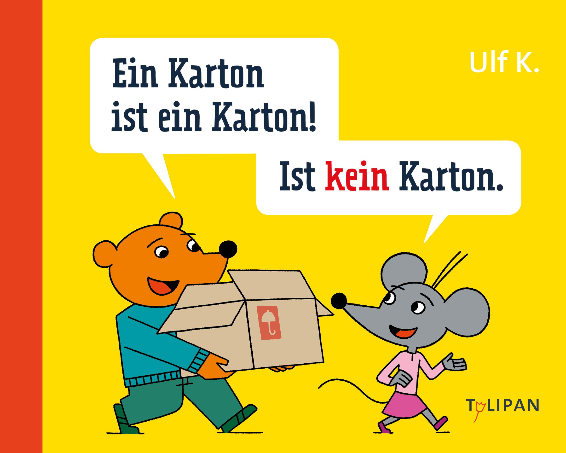 Ein Karton ist ein Karton! Ist kein Karton