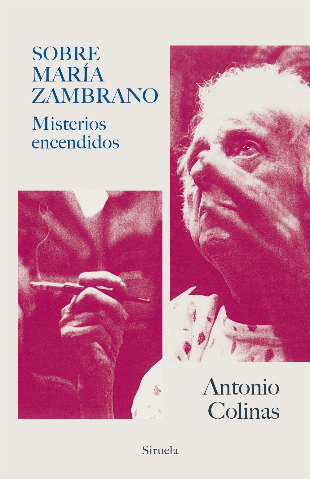 Sobre María Zambrano : misterios encendidos