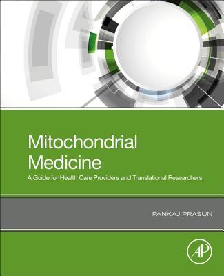 Mitochondrial Medicine