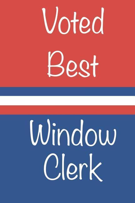 Voted Best Window Clerk