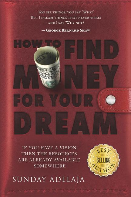 How to Find Money for Your Dream