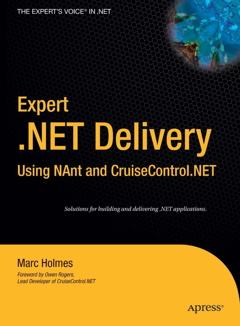 Expert .Net Delivery Using Nant and Cruisecontrol.Net