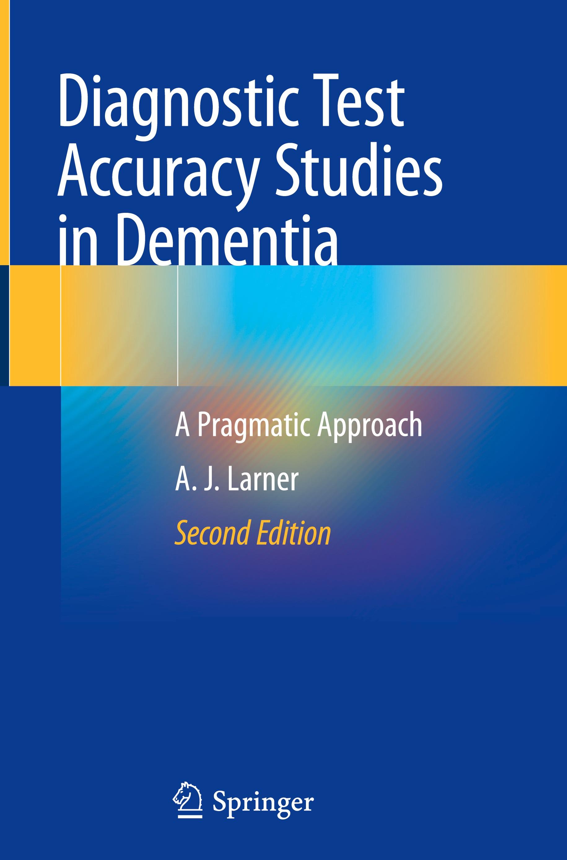 Diagnostic Test Accuracy Studies in Dementia