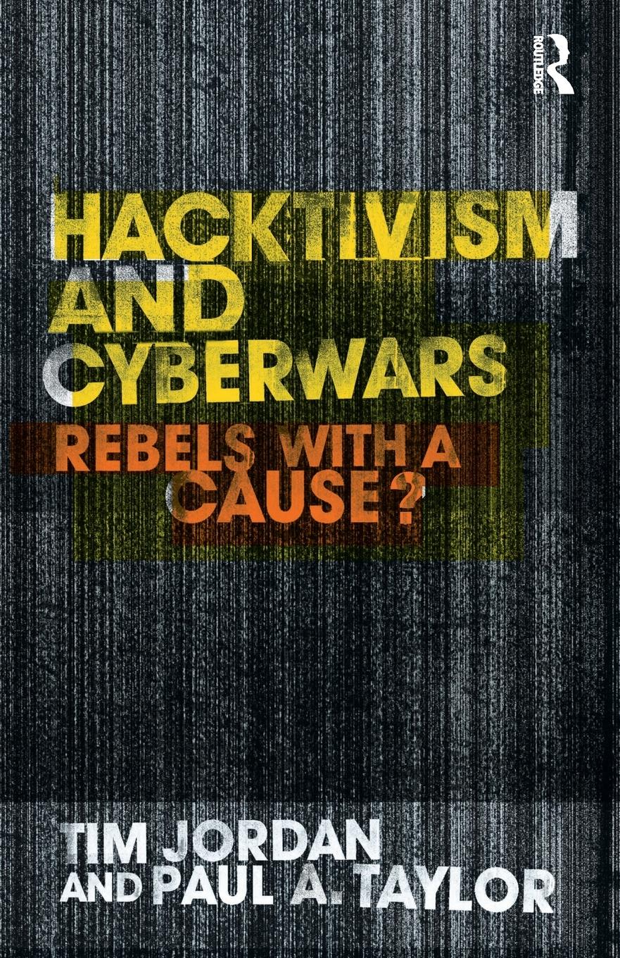 Hacktivism and Cyberwars