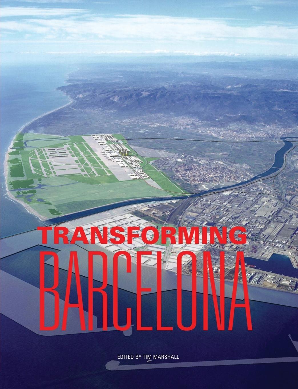 Transforming Barcelona