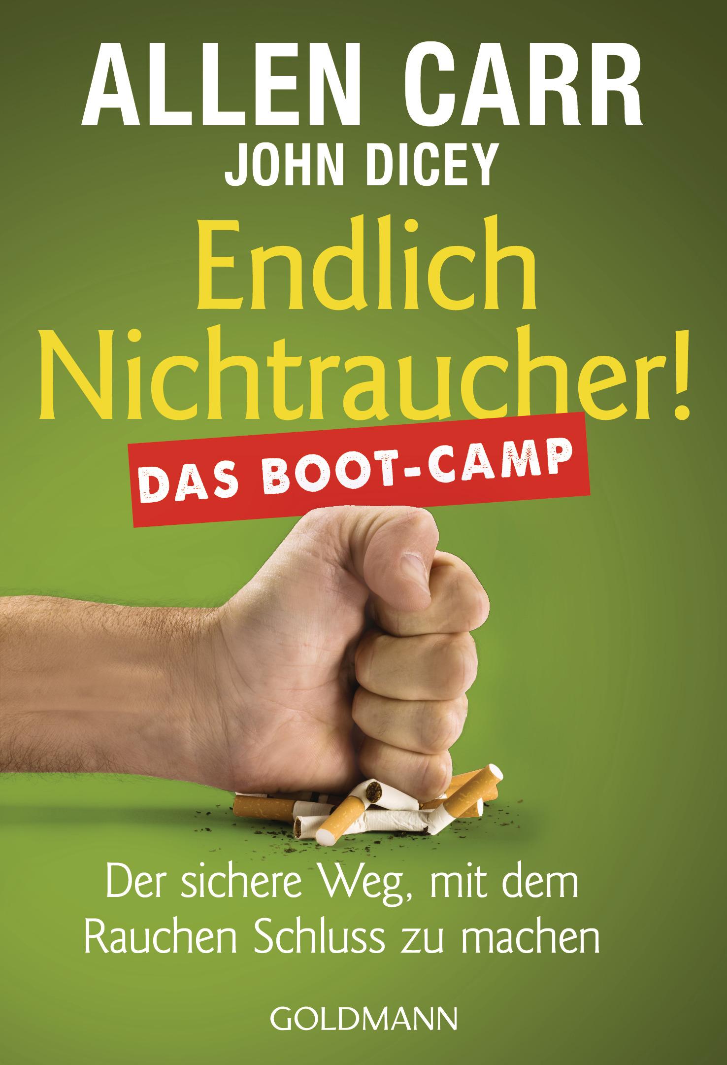 Endlich Nichtraucher! Das Boot-Camp