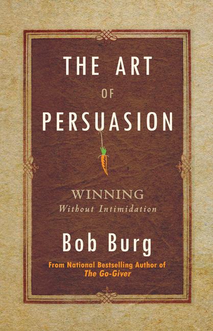 The Art of Persuasion