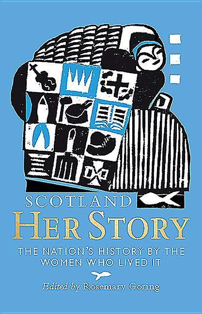 Scotland: Her Story