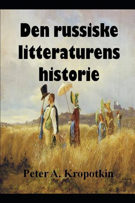 Den Russiske Litteraturens Historie