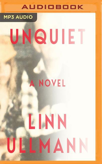 Unquiet