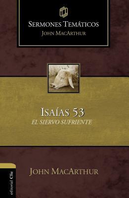 Sermones Temáticos Sobre Isaías 53