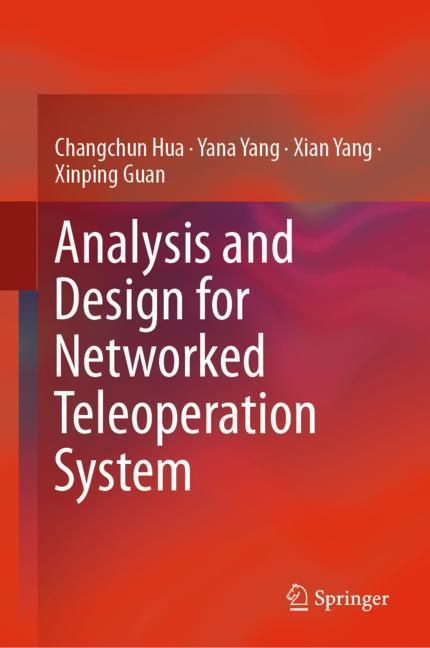 Analysis and Design for Networked Teleoperation System