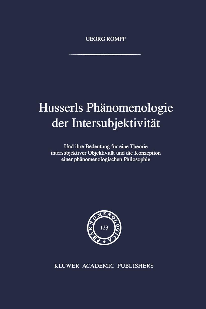 Husserls Phänomenologie Der Intersubjektivität