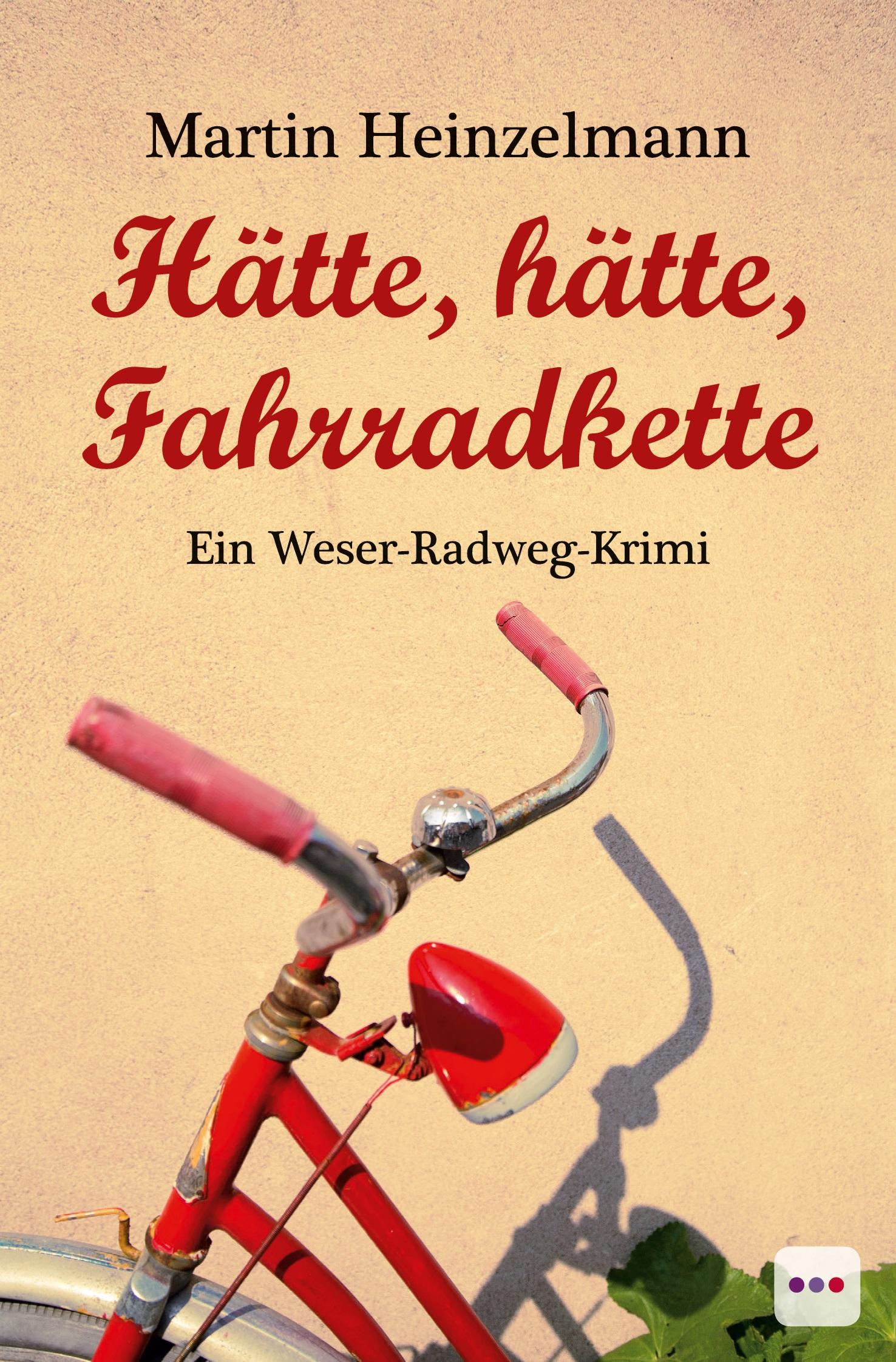 Hätte, hätte, Fahrradkette