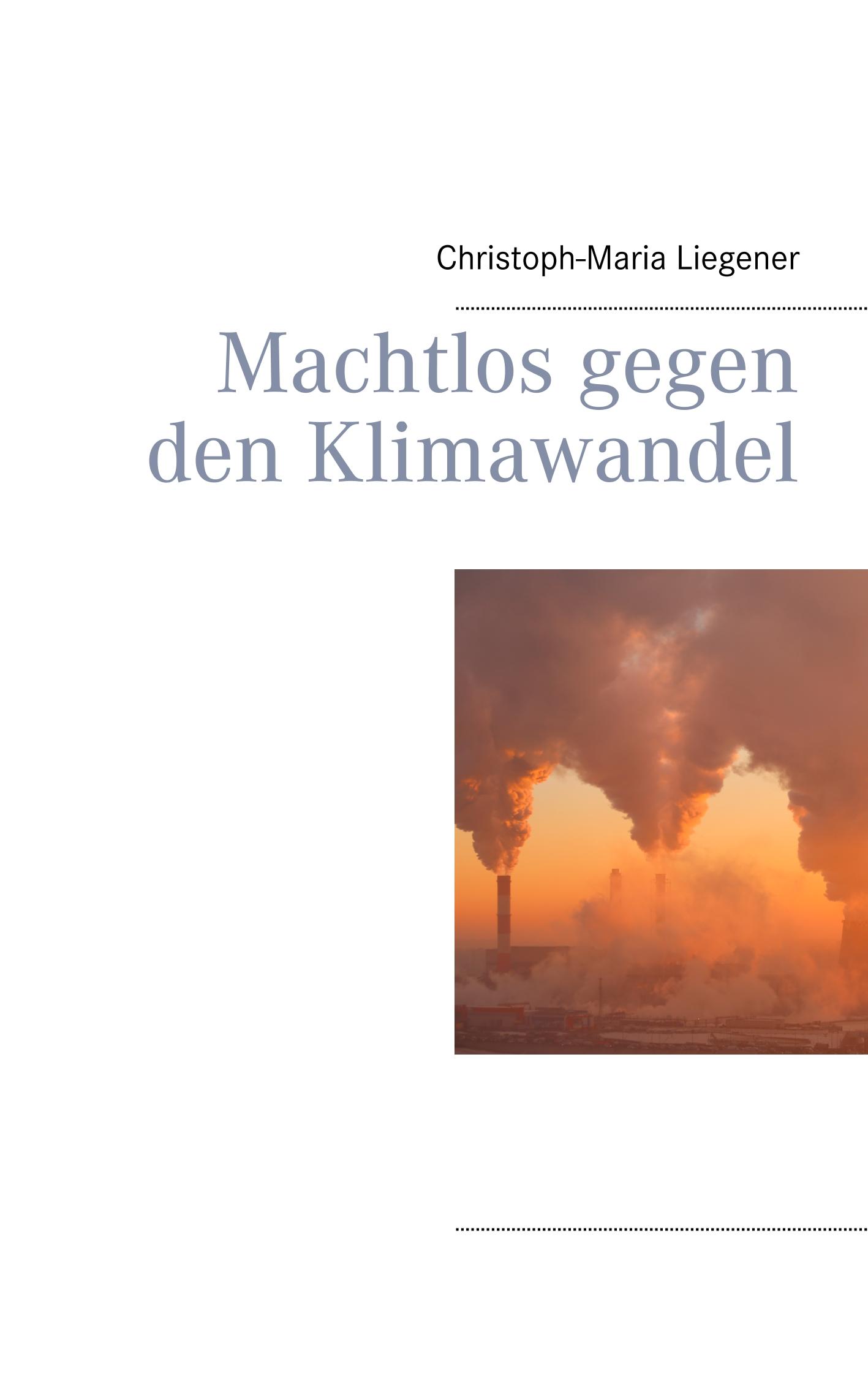 Machtlos gegen den Klimawandel