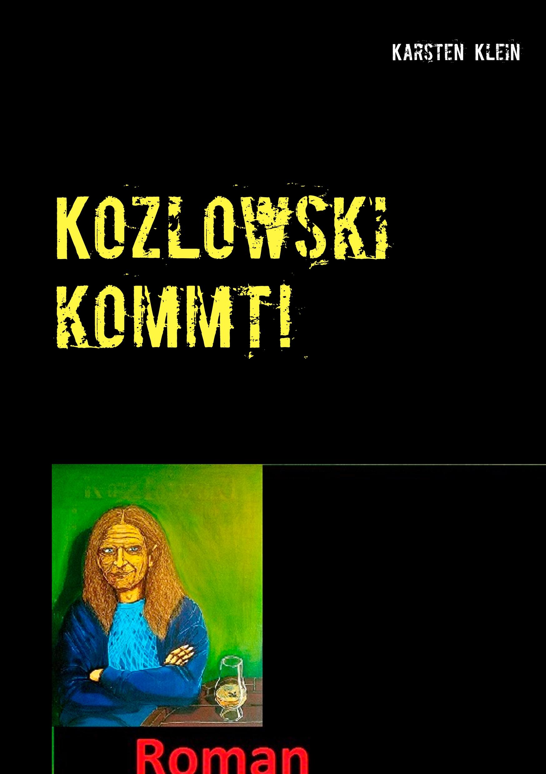 Kozlowski kommt!