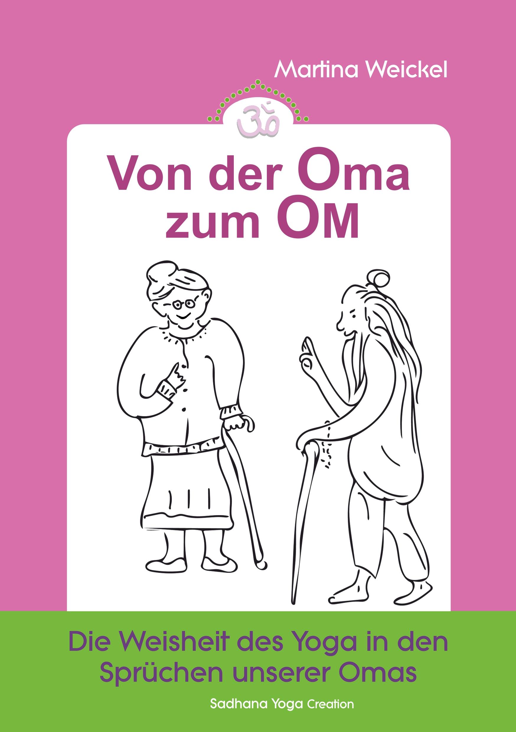 Von der Oma zum OM