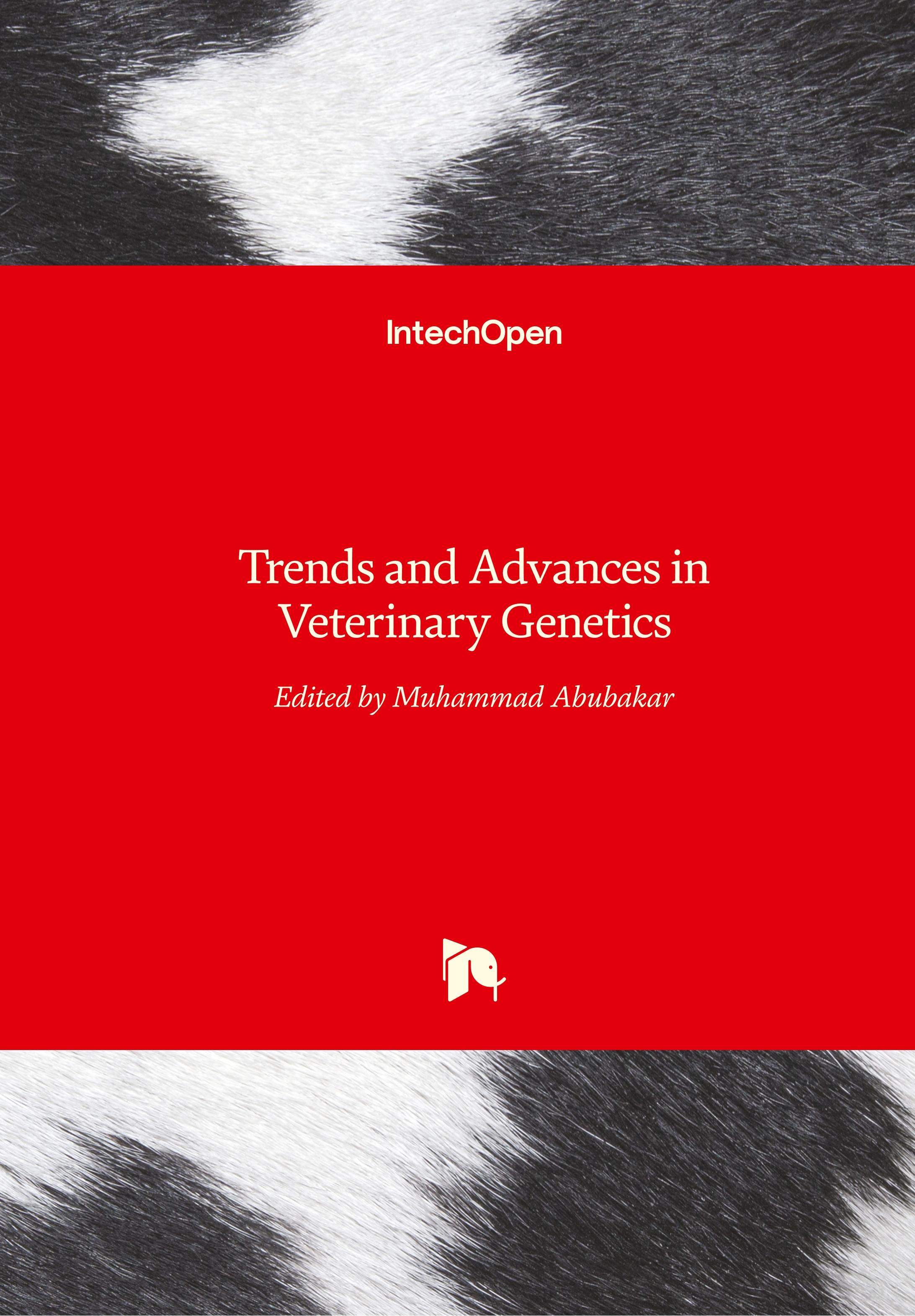 Trends and Advances in Veterinary Genetics