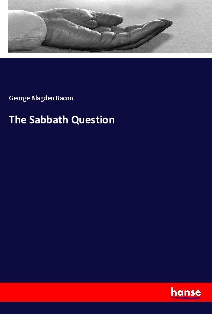 The Sabbath Question