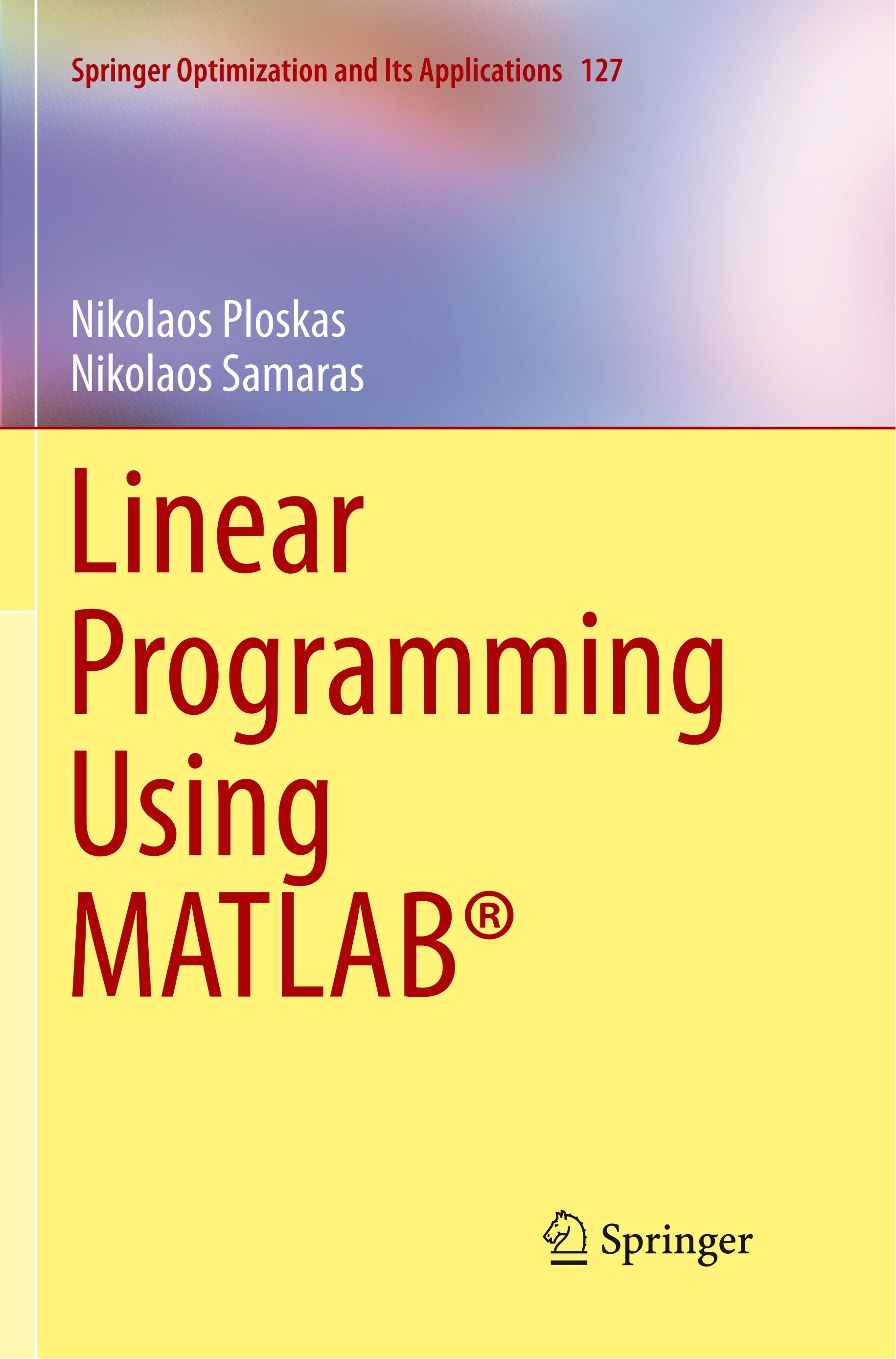 Linear Programming Using MATLAB®