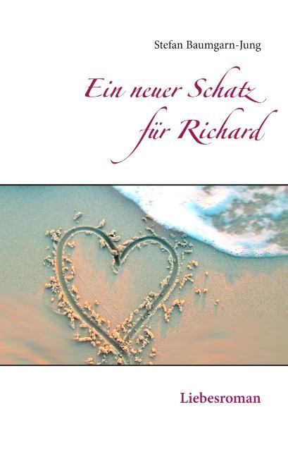 Ein neuer Schatz für Richard