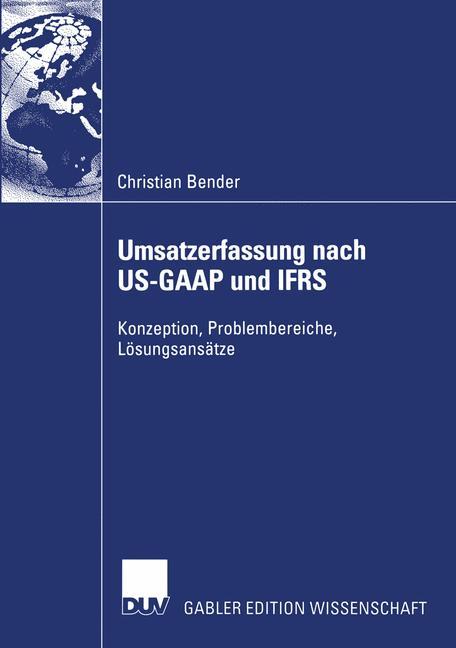 Umsatzerfassung nach US-GAAP und IFRS