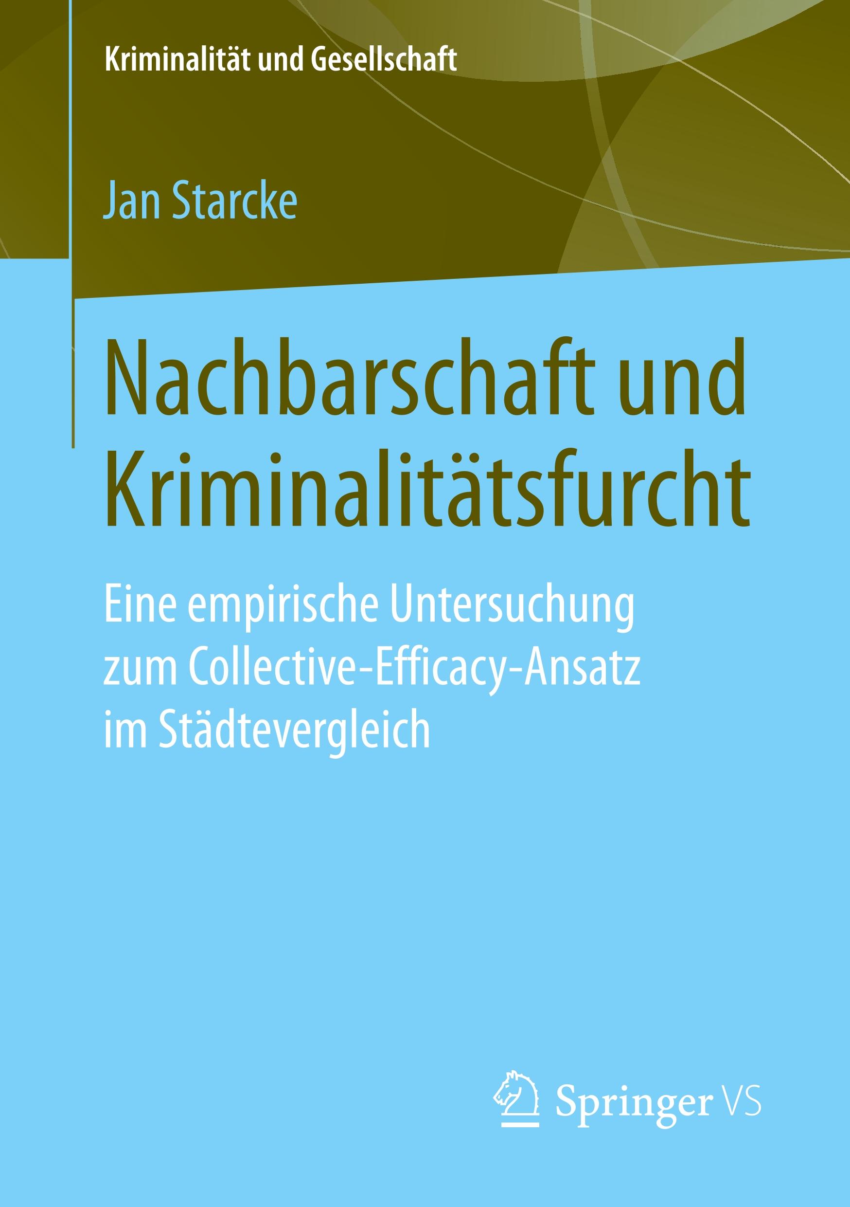 Nachbarschaft und Kriminalitätsfurcht