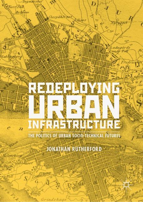 Redeploying Urban Infrastructure