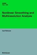 Nonlinear Smoothing and Multiresolution Analysis