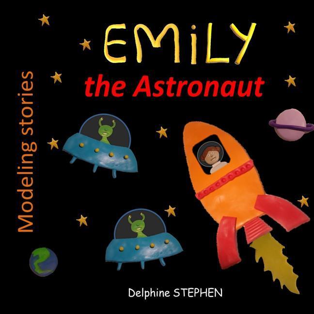 Emily the Astronaut