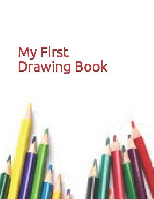 My First Drawing Book