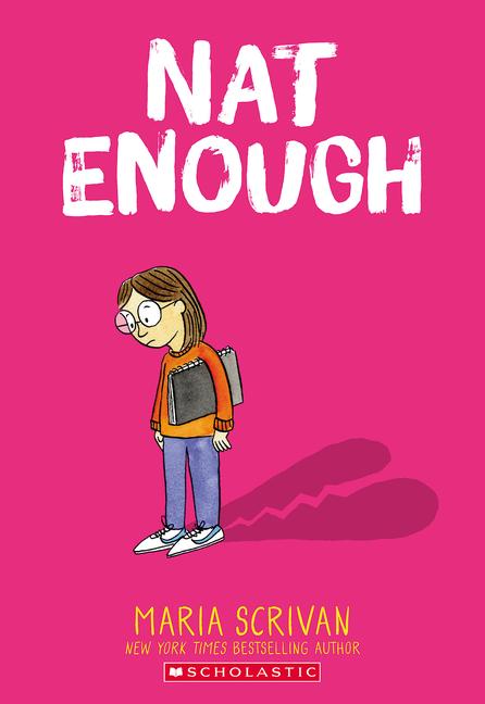 Nat Enough: A Graphic Novel (Nat Enough #1)