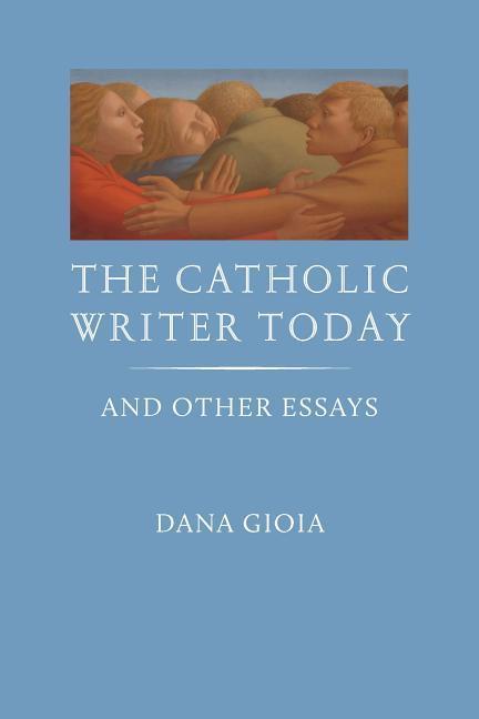 The Catholic Writer Today