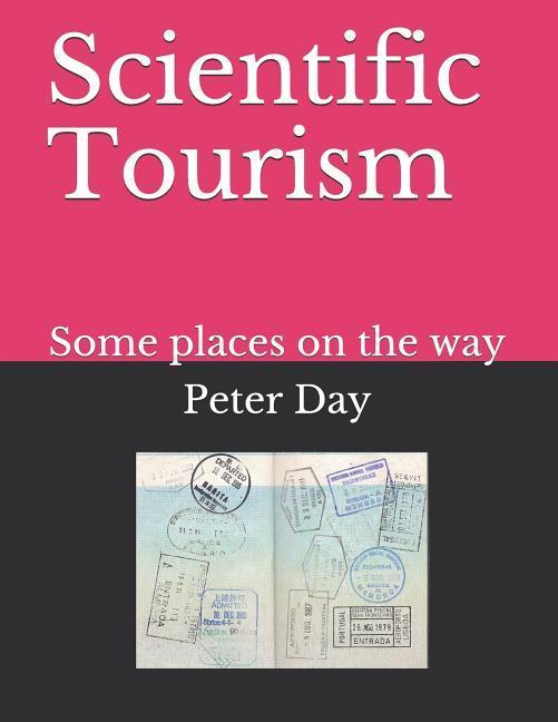 Scientific Tourism