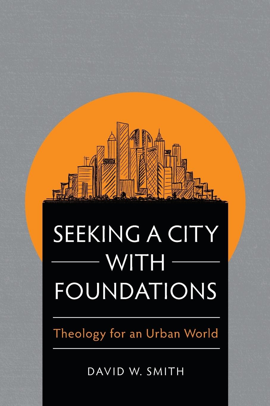 Seeking a City with Foundations