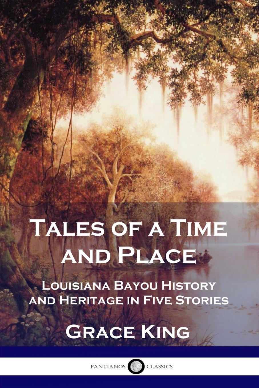 Tales of a Time and Place