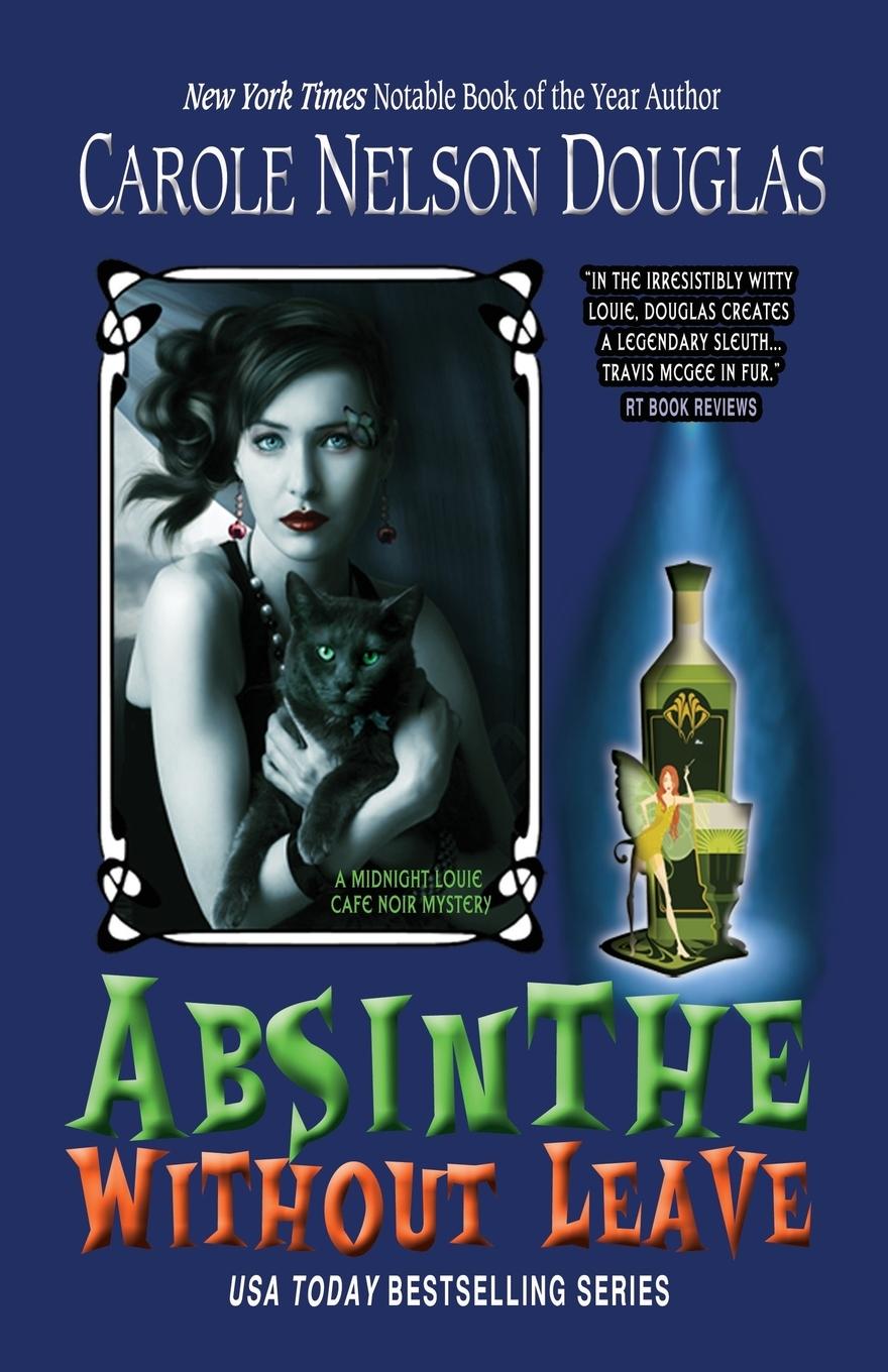 Absinthe Without Leave