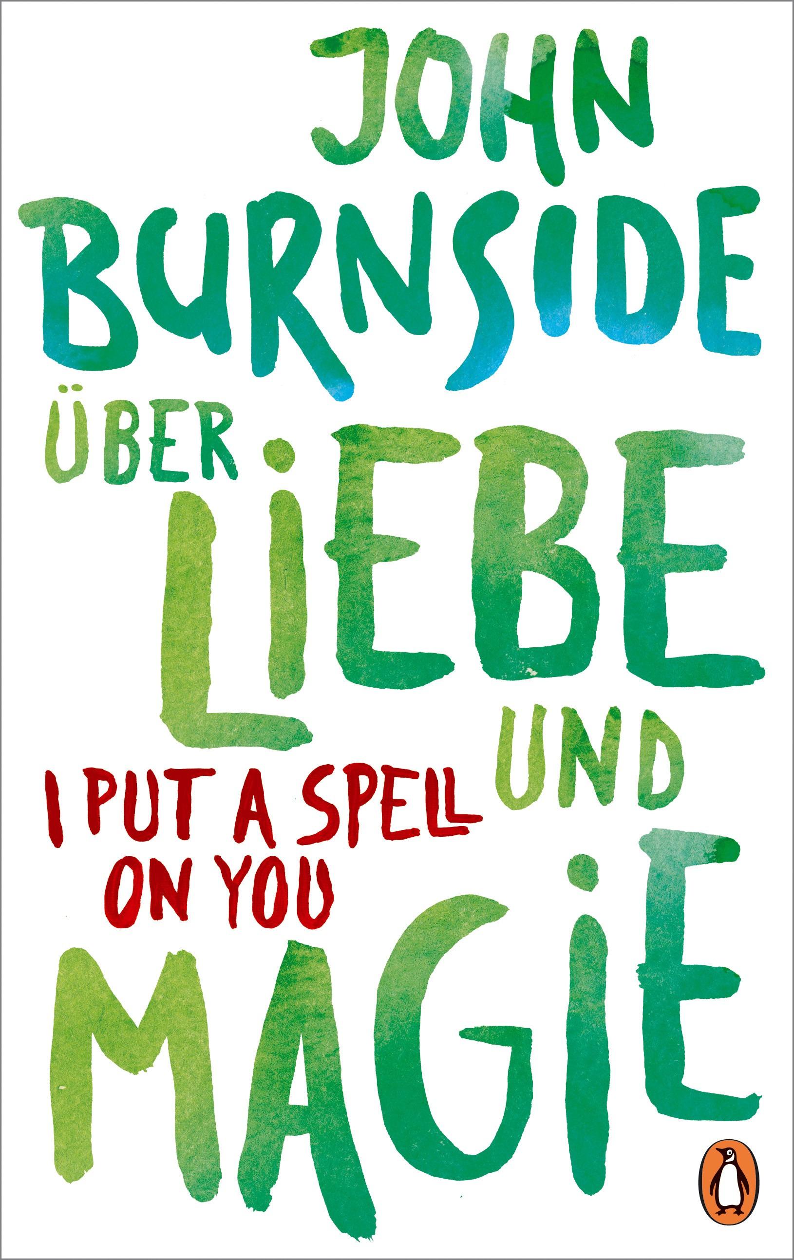 Über Liebe und Magie - I Put a Spell on You