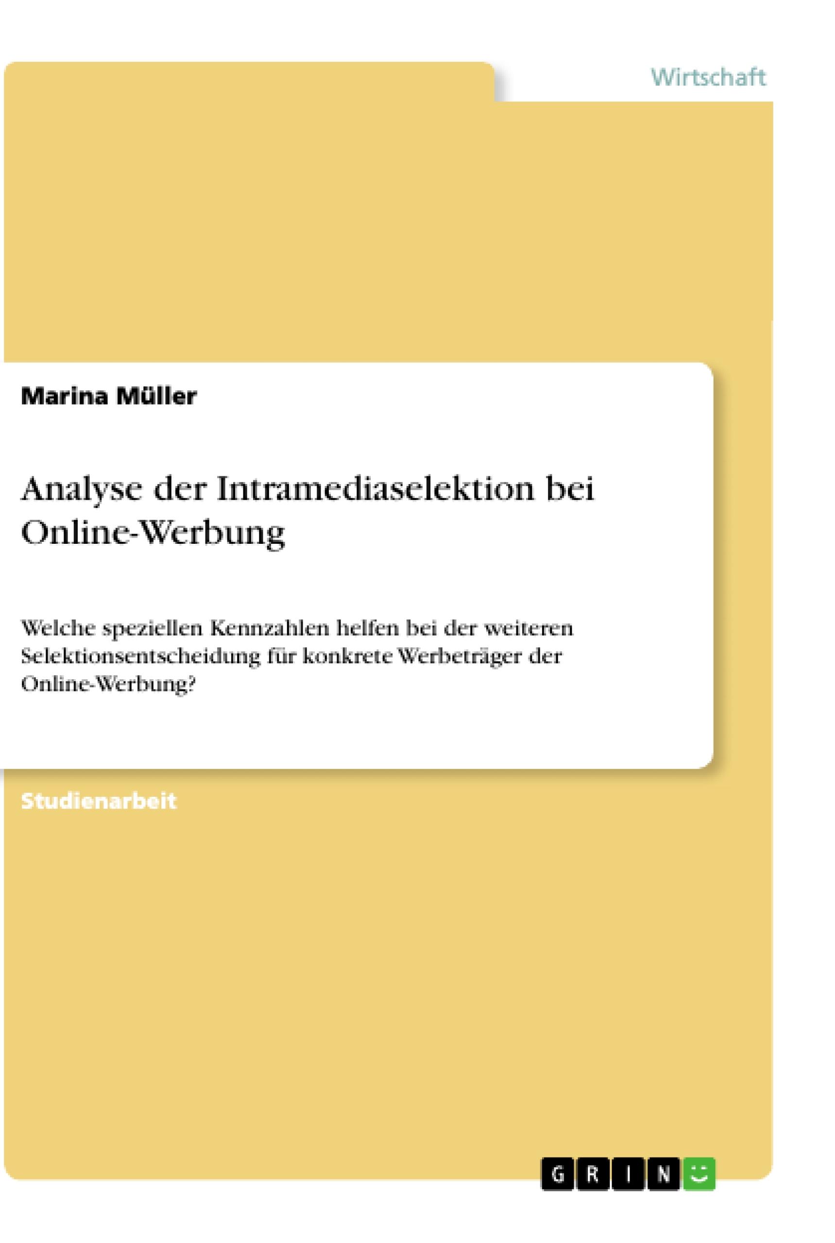 Analyse der Intramediaselektion bei Online-Werbung