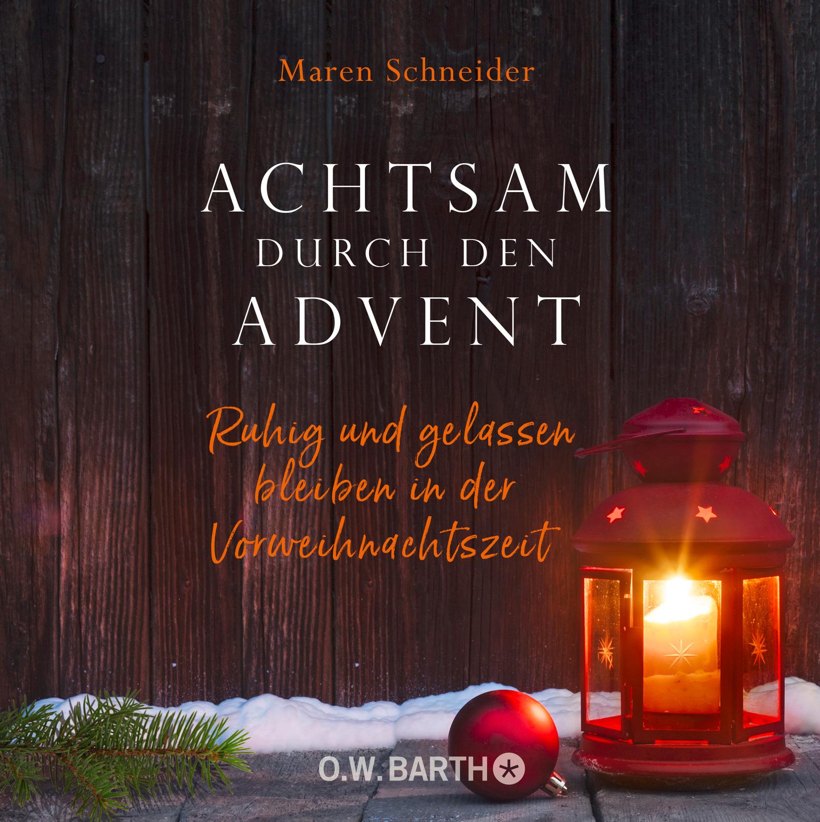 Achtsam durch den Advent