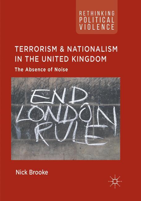 Terrorism and Nationalism in the United Kingdom