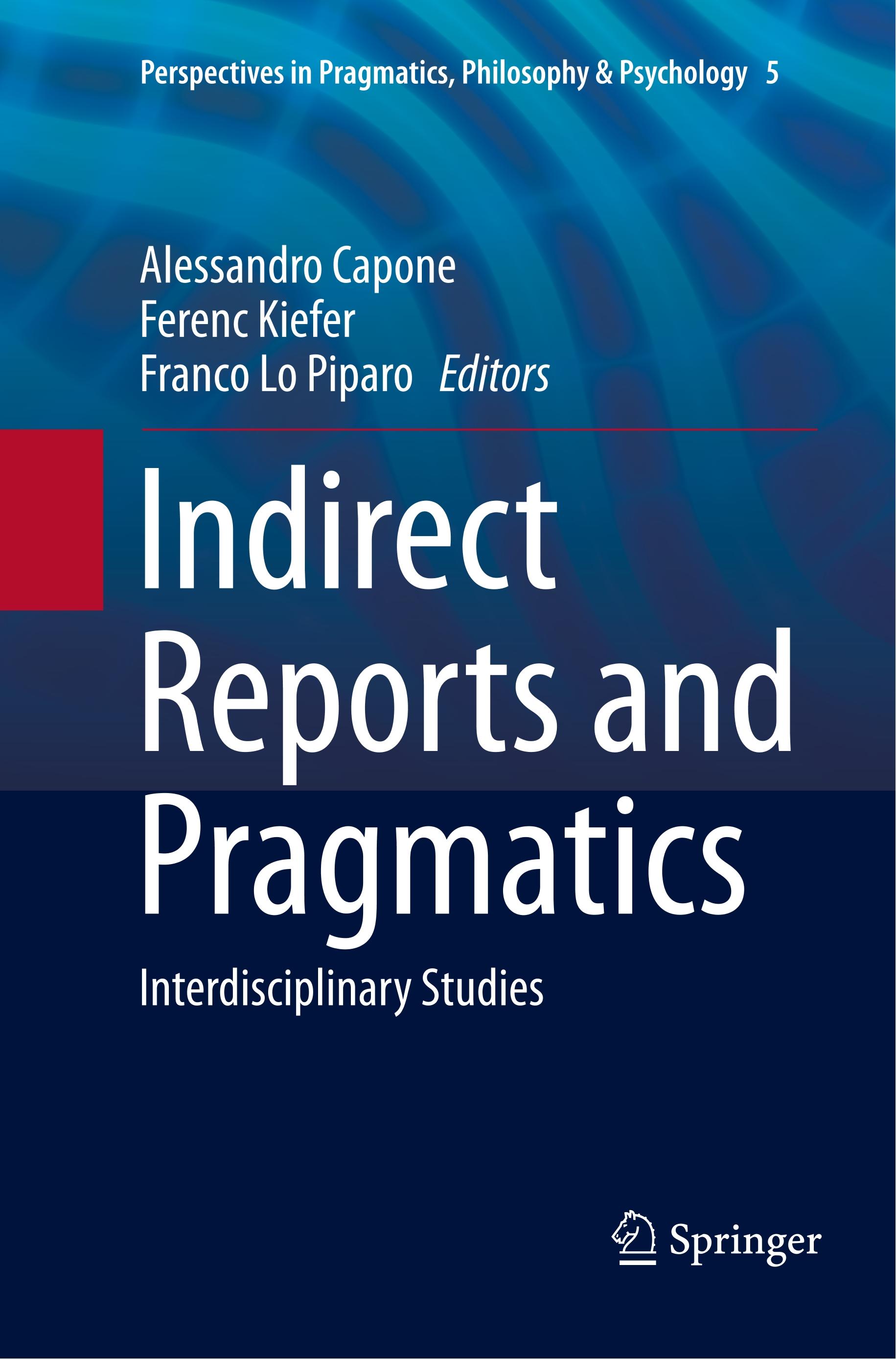 Indirect Reports and Pragmatics