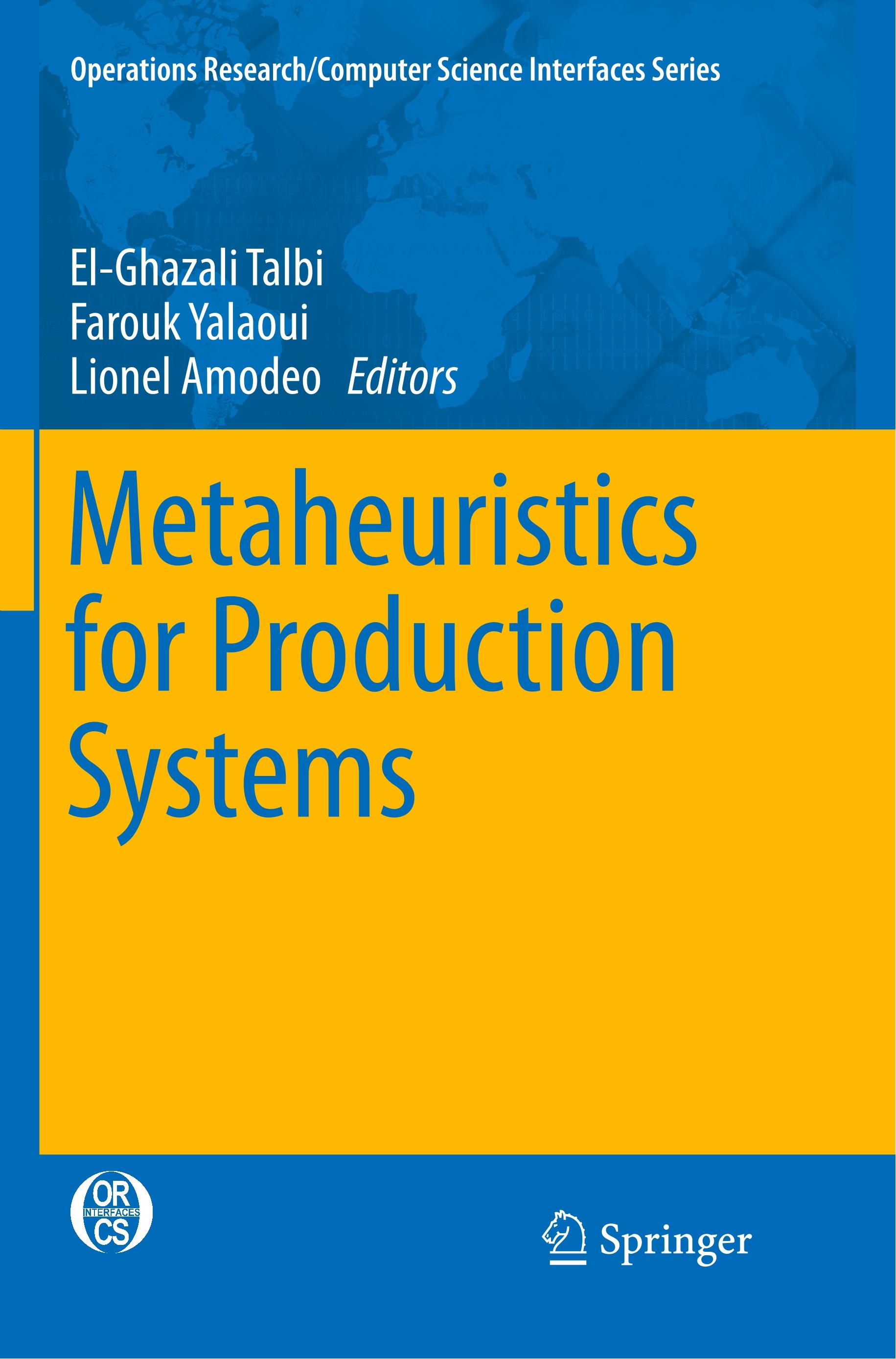 Metaheuristics for Production Systems