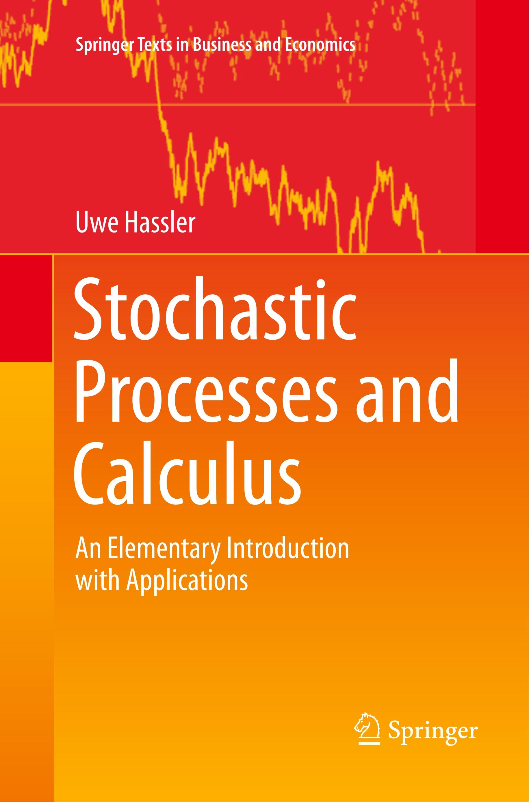 Stochastic Processes and Calculus