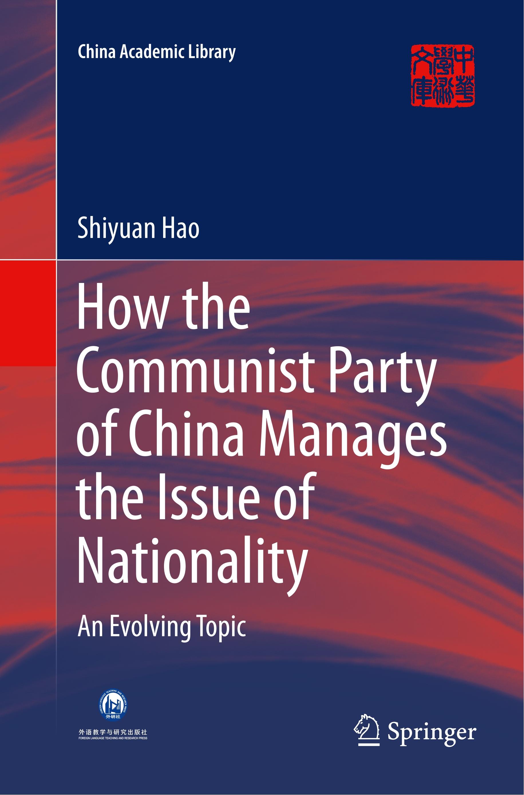 How the Communist Party of China Manages the Issue of Nationality