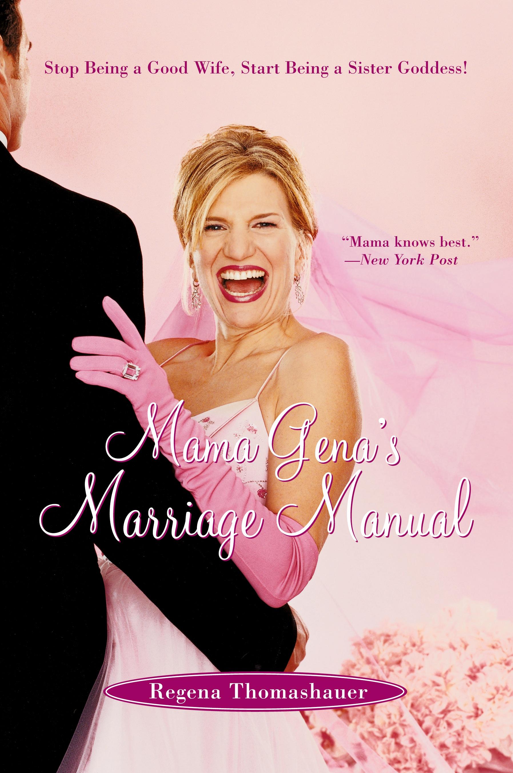 Mama Gena's Marriage Manual