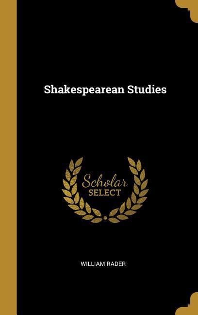 Shakespearean Studies