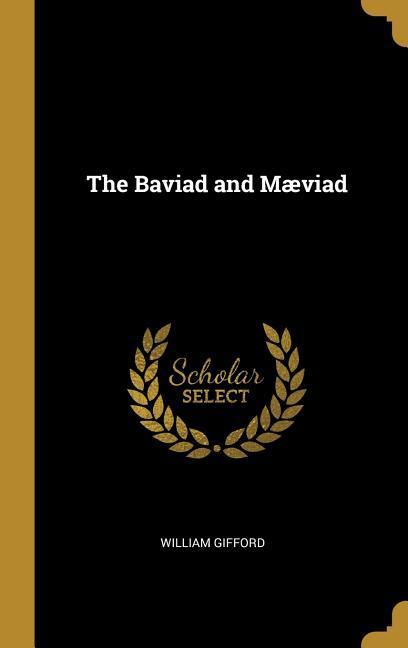 The Baviad and Mæviad