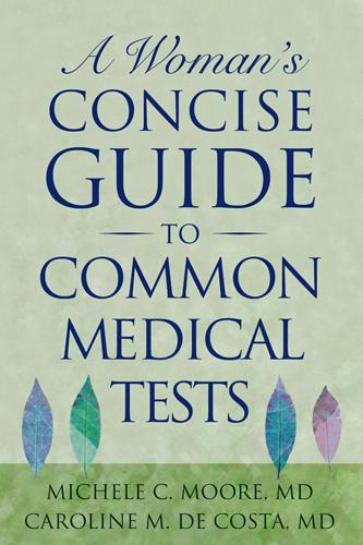 A Woman's Concise Guide to Common Medical Tests